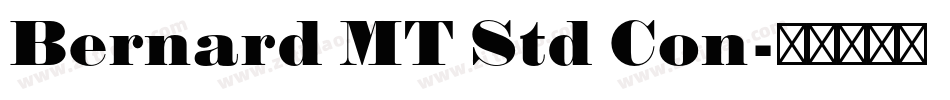 Bernard MT Std Con字体转换
